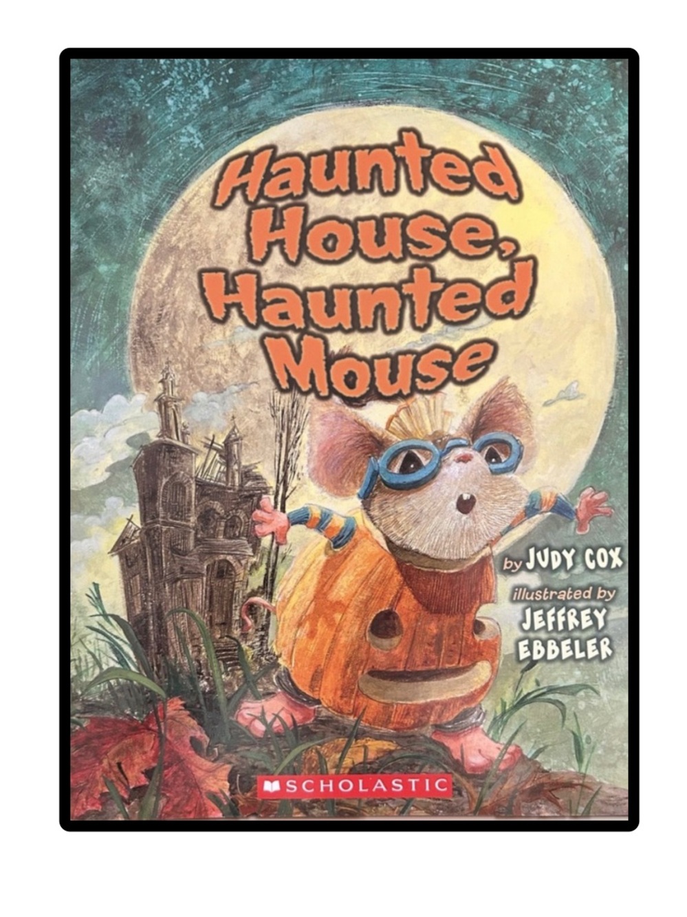 BUNDLE & SAVE 🎃Haunted House, Haunted Mouse Softcover Book